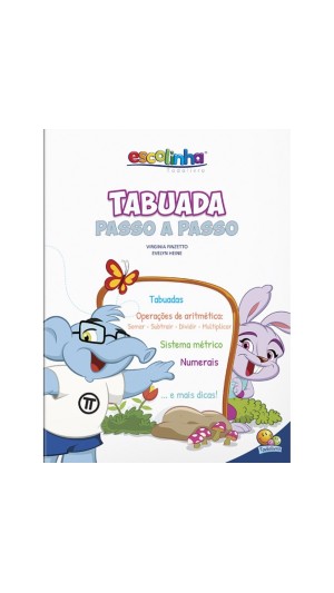 LIVRO ESCOLINHA TABUADA PASSO A PASSO TODOLIVRO