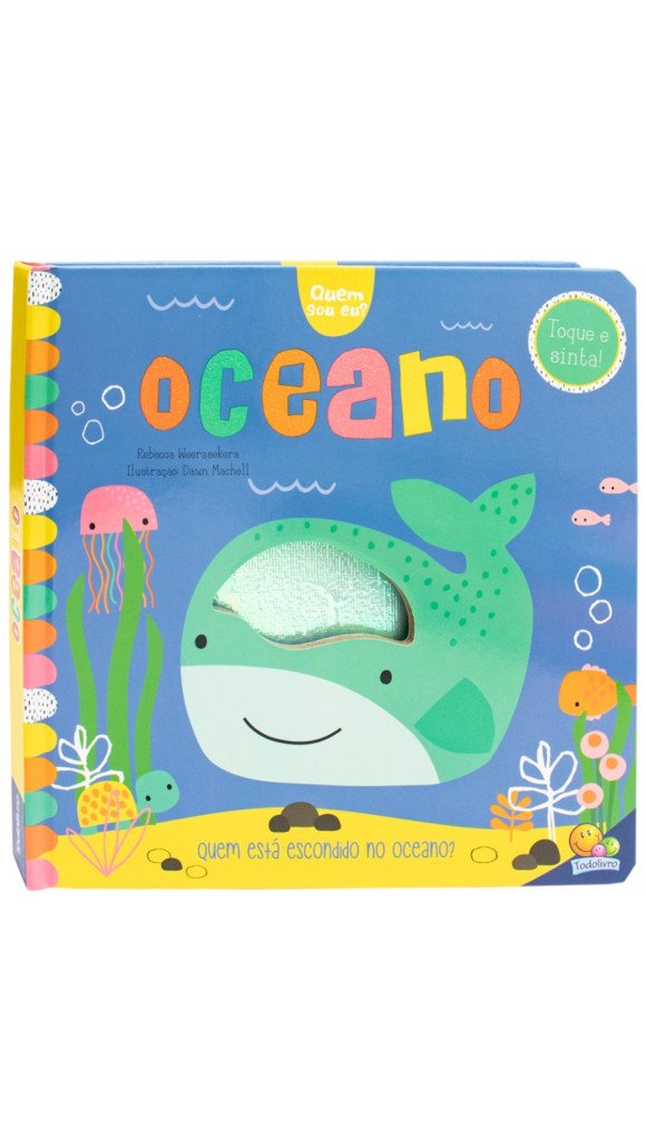 LIVRO QUEM SOU EU? TOQUE E SINTA TODOLIVRO