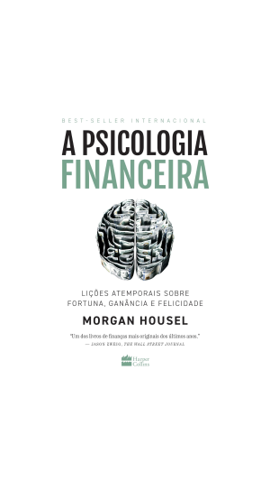 LIVRO A PSICOLOGIA FINANCEIRA ED.HARPERCOLLINS