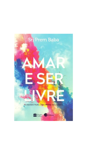 LIVRO AMAR E SER LIVRE ED.DUMMAR