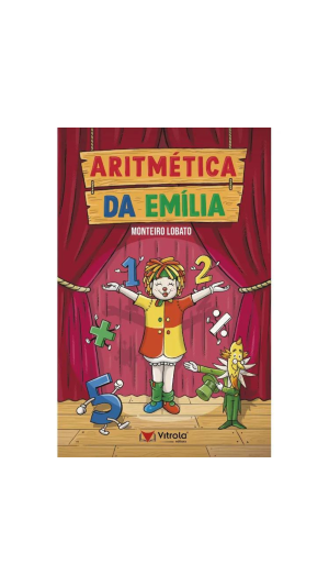 LIVRO ARITMÉTICA DA EMÍLIA ED.VITROLA
