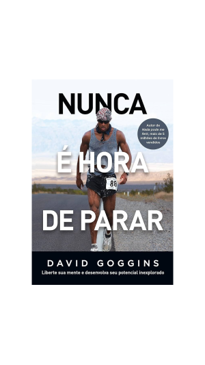 LIVRO NUNCA É HORA DE PARAR ED.SEXTANTE