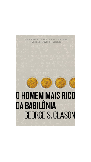 LIVRO O HOMEM MAIS RICO DA BABILÔNIA ED.HARPERCOLLINS BRASIL